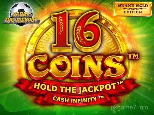 16 Coins Grand Gold Edition Score The Jackpot